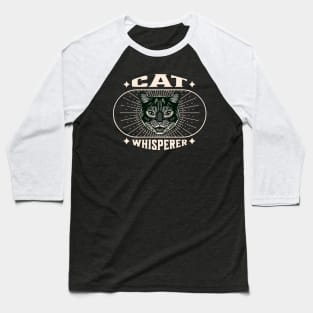 Cat Whisperer Baseball T-Shirt